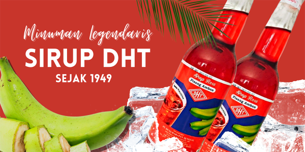 Sirup DHT, Si Merah Manis Sang Pelengkap Sajian Kuliner